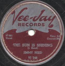 Jimmy Reed : The Sun Is Shining